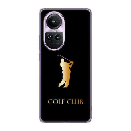 OPPO Reno10 Pro 5G A302OP SoftBank 高画質仕上げ 背面印刷 ハードケース 【610 GOLFCLUB】