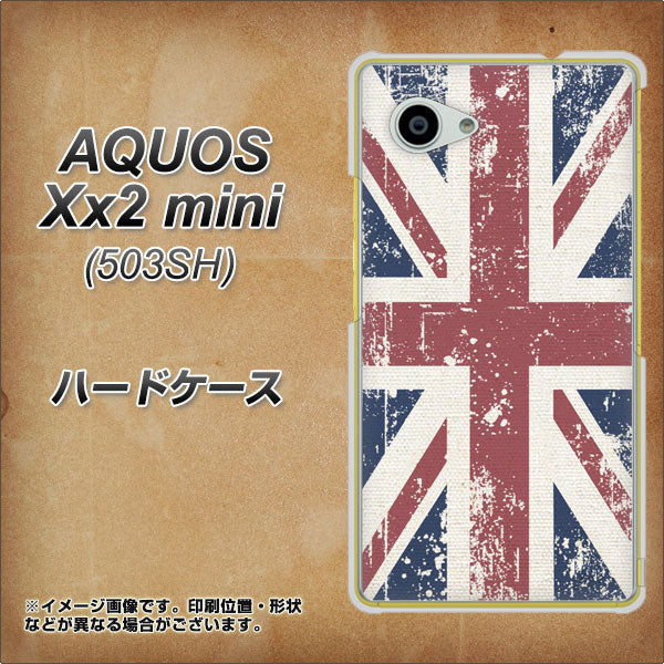 SoftBank アクオス Xx2 mini 503SH 高画質仕上げ 背面印刷 ハードケース【506 ユニオンジャック ビンテージ】