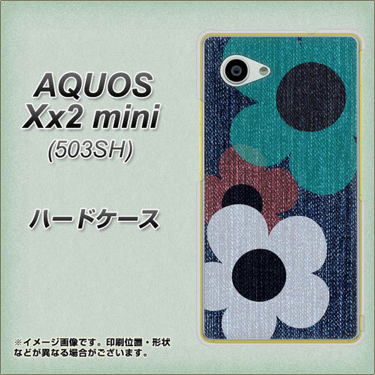 SoftBank アクオス Xx2 mini 503SH 高画質仕上げ 背面印刷 ハードケース【EK869 ルーズフラワーinデニム風】
