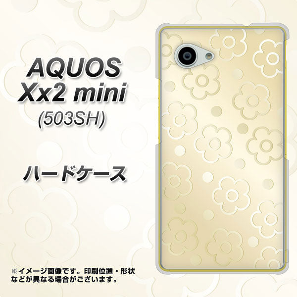 SoftBank アクオス Xx2 mini 503SH 高画質仕上げ 背面印刷 ハードケース【SC842 エンボス風デイジーシンプル(ベージュ)】