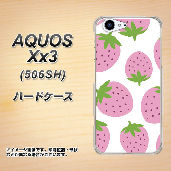 SoftBank アクオス Xx3 506SH 高画質仕上げ 背面印刷 ハードケース【SC816 大きいイチゴ模様 ピンク】