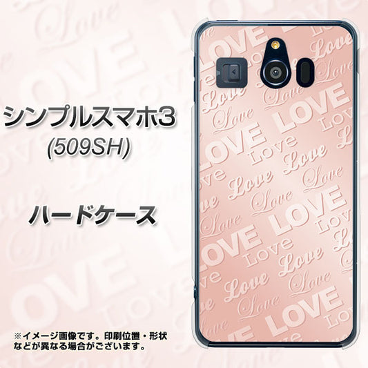 Softbank シンプルスマホ3 509SH 高画質仕上げ 背面印刷 ハードケース【SC841 エンボス風LOVEリンク(ローズピンク)】