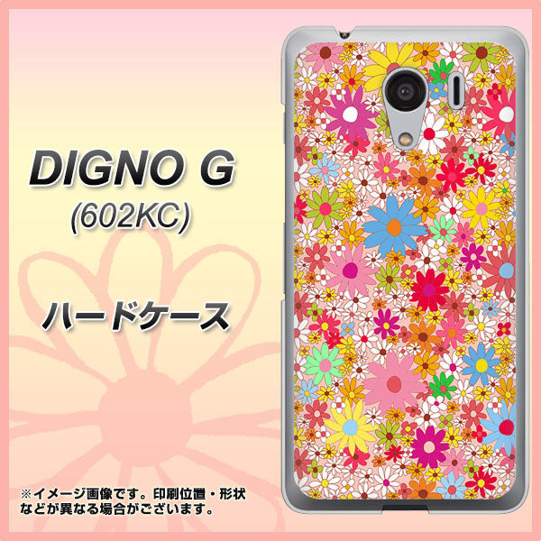 SoftBank ディグノG 602KC 高画質仕上げ 背面印刷 ハードケース【746 花畑A】