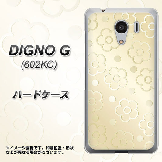 SoftBank ディグノG 602KC 高画質仕上げ 背面印刷 ハードケース【SC842 エンボス風デイジーシンプル(ベージュ)】