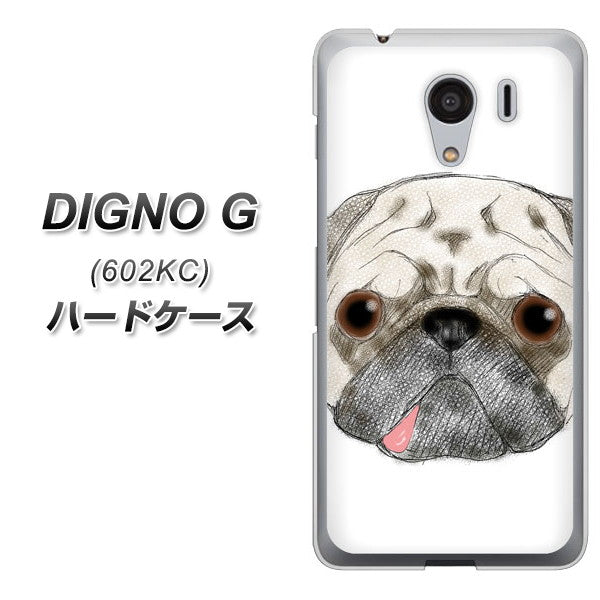 SoftBank ディグノG 602KC 高画質仕上げ 背面印刷 ハードケース【YD855 パグ01】