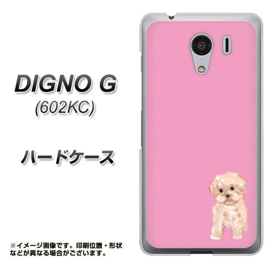 SoftBank ディグノG 602KC 高画質仕上げ 背面印刷 ハードケース【YJ061 トイプードルアプリコット(ピンク)】