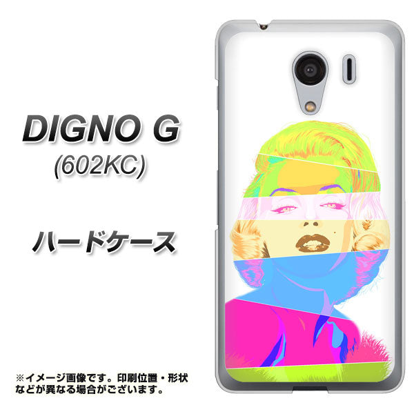 SoftBank ディグノG 602KC 高画質仕上げ 背面印刷 ハードケース【YJ208 マリリンモンローデザイン(A)】