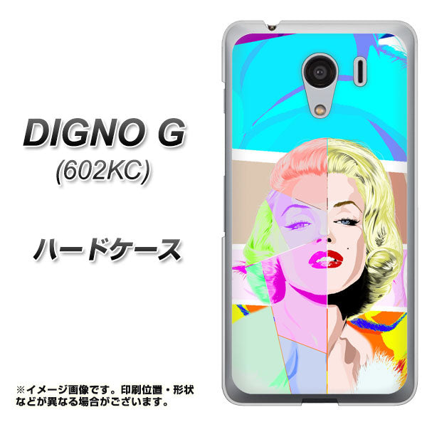 SoftBank ディグノG 602KC 高画質仕上げ 背面印刷 ハードケース【YJ210 マリリンモンローデザイン(C)】