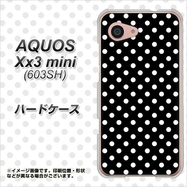 SoftBank アクオス Xx3 mini 603SH 高画質仕上げ 背面印刷 ハードケース【059 シンプル柄(水玉) ブラック】