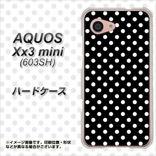 SoftBank アクオス Xx3 mini 603SH 高画質仕上げ 背面印刷 ハードケース【059 シンプル柄(水玉) ブラック】