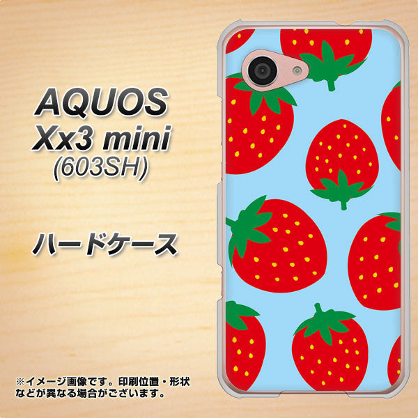 SoftBank アクオス Xx3 mini 603SH 高画質仕上げ 背面印刷 ハードケース【SC821 大きいイチゴ模様レッドとブルー】