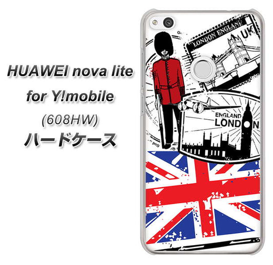 HUAWEI nova lite for Y!mobile 608HW 高画質仕上げ 背面印刷 ハードケース【574 LONDON】