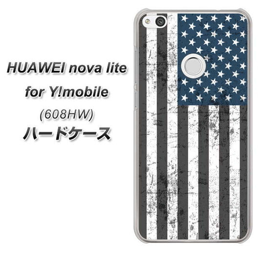 HUAWEI nova lite for Y!mobile 608HW 高画質仕上げ 背面印刷 ハードケース【EK864 アメリカンフラッグビンテージ】