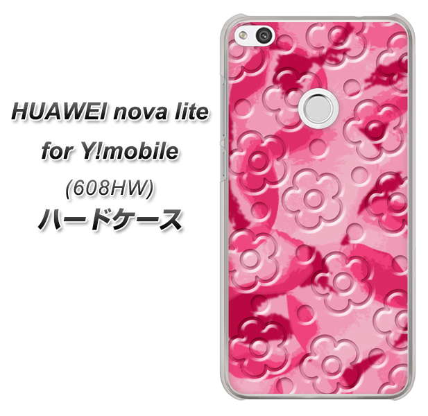HUAWEI nova lite for Y!mobile 608HW 高画質仕上げ 背面印刷 ハードケース【SC847 フラワーヴェルニ花濃いピンク(ローズアンディアン)】