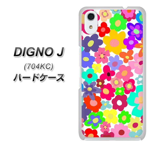 SoftBank ディグノ ジェイ 704KC 高画質仕上げ 背面印刷 ハードケース【782 春のルーズフラワーWH】