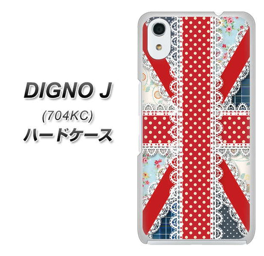SoftBank ディグノ ジェイ 704KC 高画質仕上げ 背面印刷 ハードケース【SC805 ユニオンジャック レース】