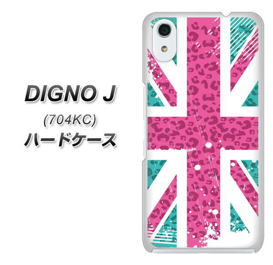 SoftBank ディグノ ジェイ 704KC 高画質仕上げ 背面印刷 ハードケース【SC807 ユニオンジャック ピンクヒョウ柄】