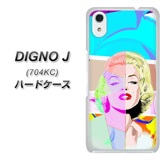 SoftBank ディグノ ジェイ 704KC 高画質仕上げ 背面印刷 ハードケース【YJ210 マリリンモンローデザイン(C)】