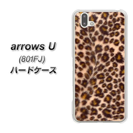 softbank arrows U 801FJ 高画質仕上げ 背面印刷 ハードケース【068 ヒョウ(茶)】