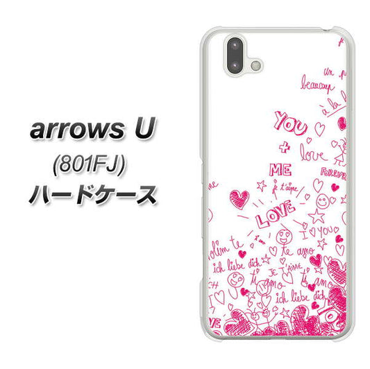softbank arrows U 801FJ 高画質仕上げ 背面印刷 ハードケース【631 恋の落書き】