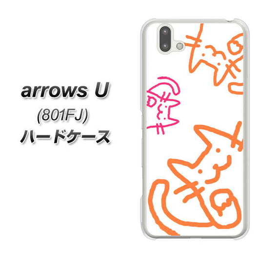 softbank arrows U 801FJ 高画質仕上げ 背面印刷 ハードケース【1098 手まねきする3匹のネコ】