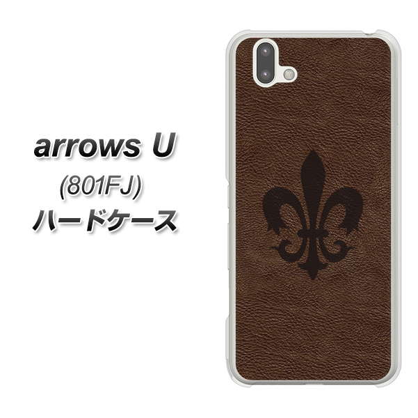 softbank arrows U 801FJ 高画質仕上げ 背面印刷 ハードケース【EK823 レザー風ユリ】
