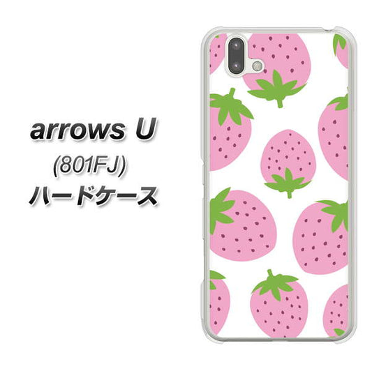 softbank arrows U 801FJ 高画質仕上げ 背面印刷 ハードケース【SC816 大きいイチゴ模様 ピンク】