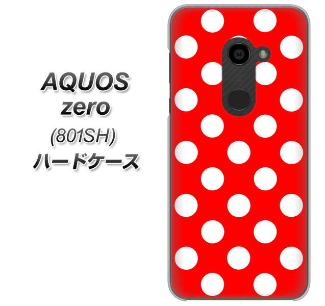 SoftBank アクオスゼロ 801SH 高画質仕上げ 背面印刷 ハードケース【331 シンプル柄(水玉)レッドBig】