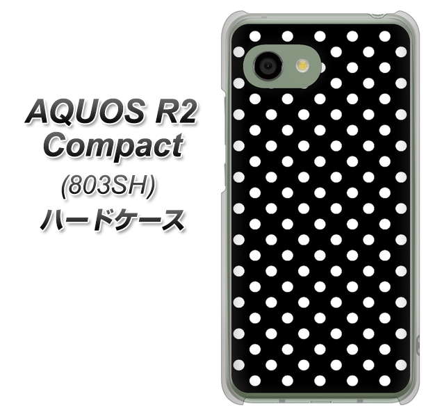 SoftBank アクオス R2 コンパクト 803SH 高画質仕上げ 背面印刷 ハードケース【059 シンプル柄(水玉) ブラック】