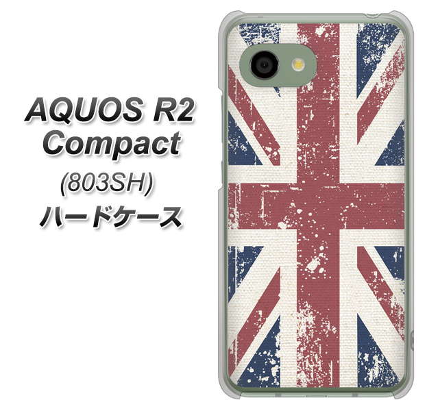SoftBank アクオス R2 コンパクト 803SH 高画質仕上げ 背面印刷 ハードケース【506 ユニオンジャック ビンテージ】