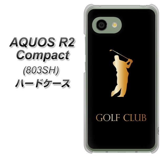 SoftBank アクオス R2 コンパクト 803SH 高画質仕上げ 背面印刷 ハードケース【610 GOLFCLUB】