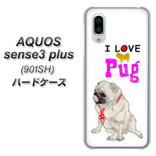 SoftBank アクオスセンス3 プラス 901SH 高画質仕上げ 背面印刷 ハードケース【YD858 パグ04】