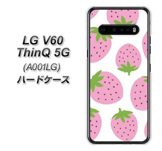 SoftBank LG V60 ThinQ 5G A001LG 高画質仕上げ 背面印刷 ハードケース【SC816 大きいイチゴ模様 ピンク】