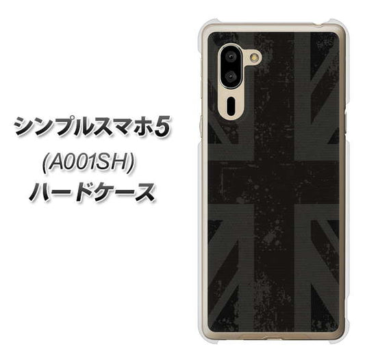 SoftBank シンプルスマホ5 A001SH 高画質仕上げ 背面印刷 ハードケース【505 ユニオンジャック ダーク】