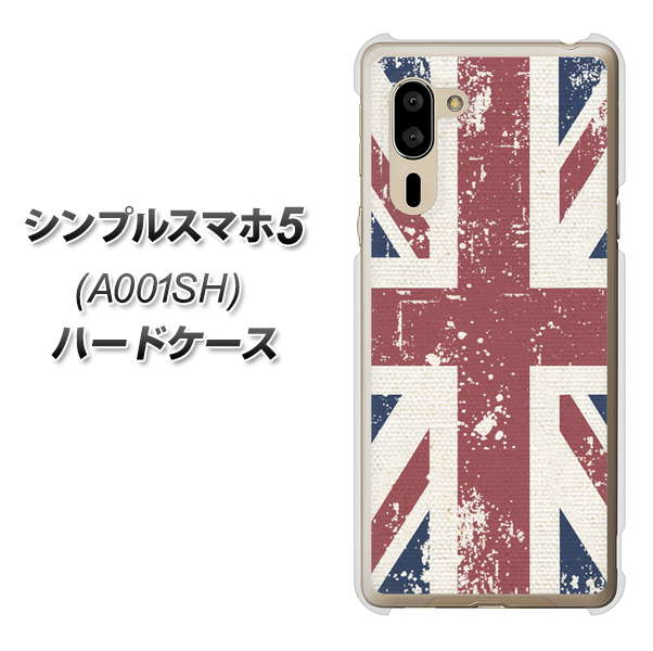 SoftBank シンプルスマホ5 A001SH 高画質仕上げ 背面印刷 ハードケース【506 ユニオンジャック ビンテージ】