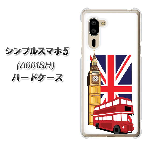 SoftBank シンプルスマホ5 A001SH 高画質仕上げ 背面印刷 ハードケース【573 イギリス】