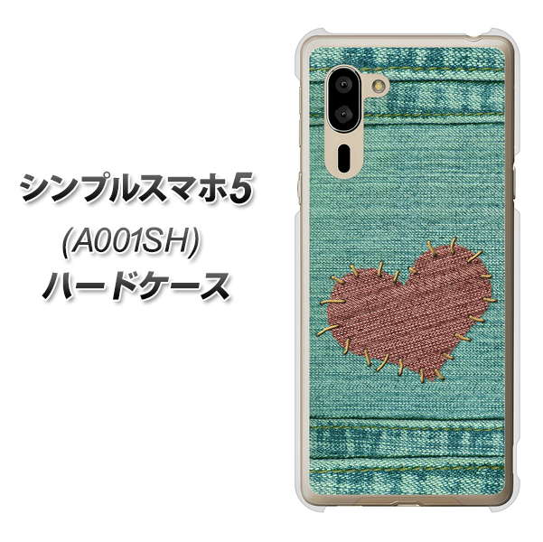 SoftBank シンプルスマホ5 A001SH 高画質仕上げ 背面印刷 ハードケース【1142 デニムとハート】