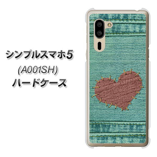 SoftBank シンプルスマホ5 A001SH 高画質仕上げ 背面印刷 ハードケース【1142 デニムとハート】