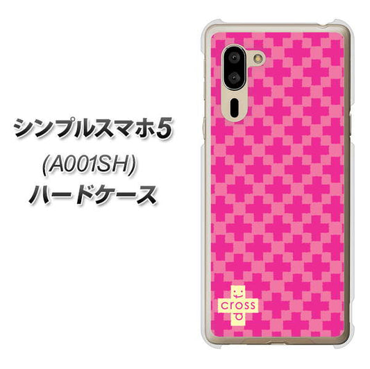 SoftBank シンプルスマホ5 A001SH 高画質仕上げ 背面印刷 ハードケース【IB901 クロスドット_ピンク】