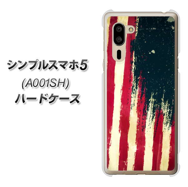 SoftBank シンプルスマホ5 A001SH 高画質仕上げ 背面印刷 ハードケース【MI805 ヴィンテージアメリカ】
