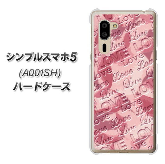 SoftBank シンプルスマホ5 A001SH 高画質仕上げ 背面印刷 ハードケース【SC844 フラワーヴェルニLOVE(ローズヴェルール)】