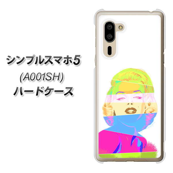 SoftBank シンプルスマホ5 A001SH 高画質仕上げ 背面印刷 ハードケース【YJ208 マリリンモンローデザイン(A)】