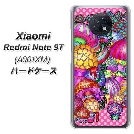 SoftBank Xiaomi(シャオミ)Redmi Note 9T A001XM 高画質仕上げ 背面印刷 ハードケース【AG806 きのこ(ピンク)】