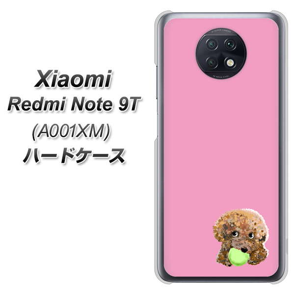 SoftBank Xiaomi(シャオミ)Redmi Note 9T A001XM 高画質仕上げ 背面印刷 ハードケース【YJ053 トイプードル&ボール(ピンク)】