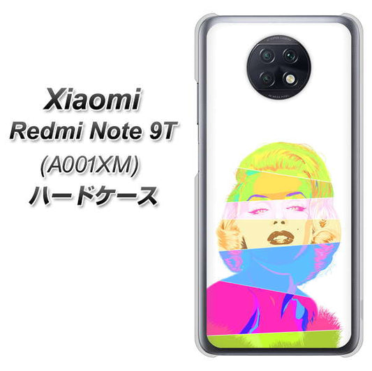 SoftBank Xiaomi（シャオミ）Redmi Note 9T A001XM 高画質仕上げ 背面印刷 ハードケース【YJ208 マリリンモンローデザイン（A）】