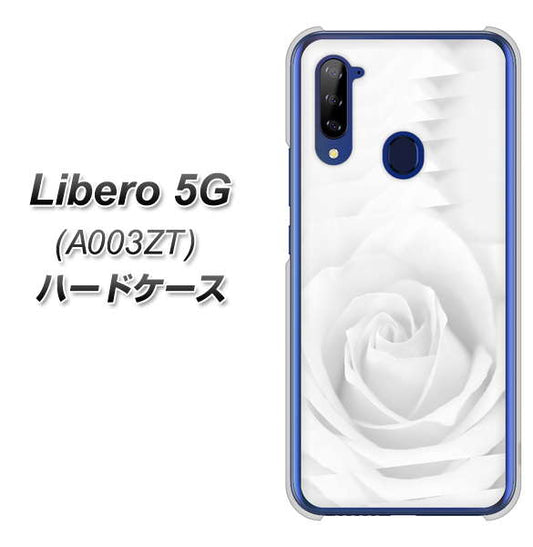 Y!mobile ZTE リベロ5G A003ZT 高画質仕上げ 背面印刷 ハードケース【402 ホワイトRose】