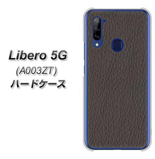 Y!mobile ZTE リベロ5G A003ZT 高画質仕上げ 背面印刷 ハードケース【EK851 レザー風グレー】