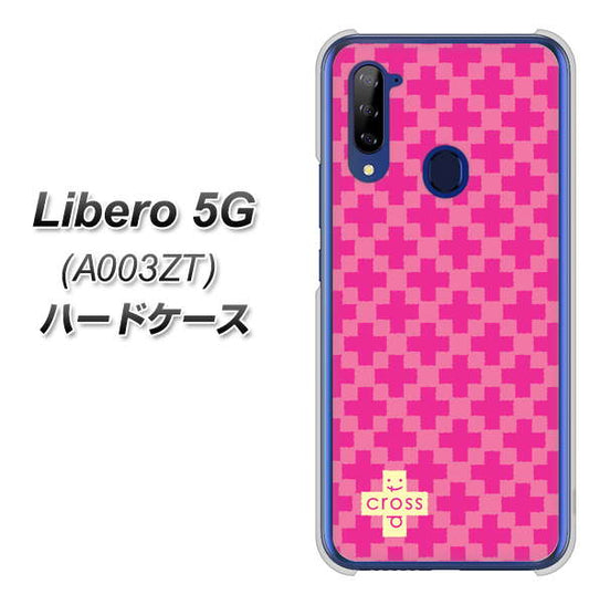 Y!mobile ZTE リベロ5G A003ZT 高画質仕上げ 背面印刷 ハードケース【IB901 クロスドット_ピンク】