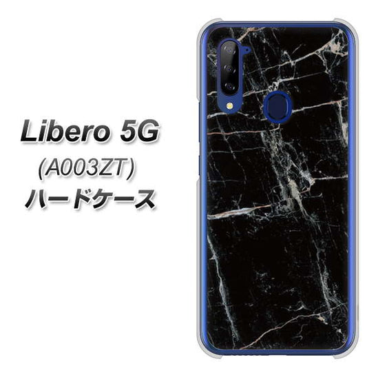 Y!mobile ZTE リベロ5G A003ZT 高画質仕上げ 背面印刷 ハードケース【KM867 大理石BK】