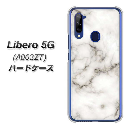 Y!mobile ZTE リベロ5G A003ZT 高画質仕上げ 背面印刷 ハードケース【KM871 大理石WH】